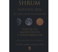 SHRUM Agenda 2026 de Crecimiento Personal: Viaje de luz: manifestación y transformación (con 365 ejercicios diarios) (PERCORSI SHRUM)