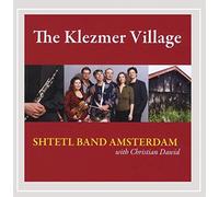 Shtetl Band Amsterdam - Klezmer Village