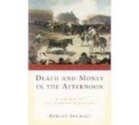 Shubert Death and Money in the Afternoon (Tapa blanda)