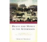 Shubert Death and Money in the Afternoon (Tapa blanda)