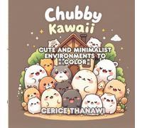 Shuby kawaii cute and minimalist environments for color: My Kawaii Space (Shuby Kawaii Colors Minimalist)
