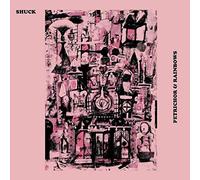 SHUCK - PETRICHOR AND RAINBOWS [Vinilo]