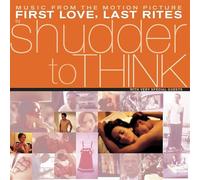 Shudder to Think - First Love, Last Rites [Vinilo]