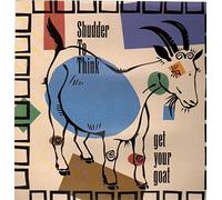 Shudder to Think - Get Your Goat [Vinilo]