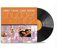 Shudder To Think - Music From The Motion Picture First Love, Last Rites (Limited Edition) (LP)