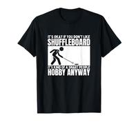Shuffleboard es para gente inteligente Shuffleboard divertido Camiseta