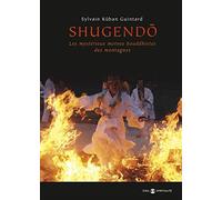 Shugendo: Les mystérieux moines bouddhistes des montagnes