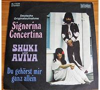 Shuki und Aviva - Signorina Concertina - I'll never let you go