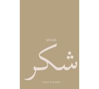 SHUKR: Carnet de Gratitude