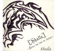 Shulla - Never Too Late to Change
