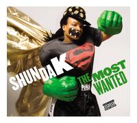 Shunda K The Most Wanted Explicit Lyrics (CD) (Importación USA)