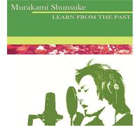 Shunsuke Murakami - Learn from the Past