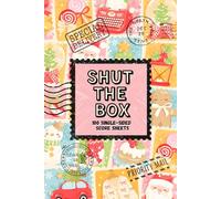 Shut the Box: Christmas Edition Score Sheets: 100 Single-Sided Holiday Score Pad for Family Game Night with 100 Unique Fun Facts!