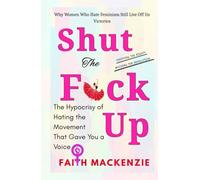 Shut The F*ck Up: The Hypocrisy of Hating the Movement That Gave You a Voice