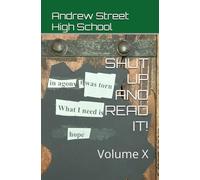 SHUT UP AND READ IT!: Volume X