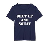 Shut up and Squat - Divertido Mensaje en alemán Camiseta, Mujer Tallas Grandes, Azul Marino, 1XL Grande
