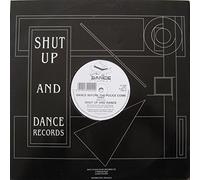 Shut Up & Dance - Dance Before The Police Come (Remix)