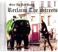 Shut Up & Dance - Shut Up and Dance "Reclaim the St."|"Shut Up the Dance