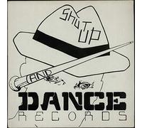 Shut Up & Dance - SHUT UP & DANCE / £20 TO GET IN / £10 TO GET IN