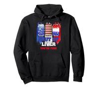Shut Up Liver You Are Fine Beer Drinking 4th of July Sudadera con Capucha