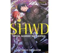 SHWD: The Complete Yuri Collection: Special Hazardous Waste Disposal; The Complete Yuri Collection: 1