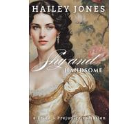 Shy and Handsome: A Pride and Prejudice Variation (The Netherfield Collection)