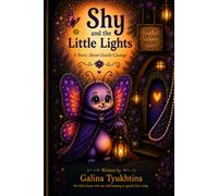 Shy and The Little Lights (Feelings Neighborhood Storybooks)