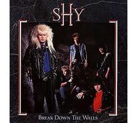 Shy - Break down the walls [Import anglais]