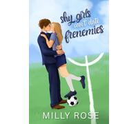 Shy Girls Can't Date Frenemies: YA Romance Illustrated Cover Edition (Shy Girls Sweet Romances)