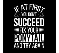 Si al principio no tienes éxito, arregla tu cola de caballo y vuelve a intentarlo. Calcomanías de tallado fino 50.4x71.5cm No se cae Blanco