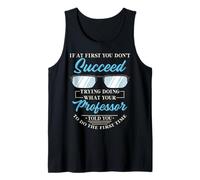 Si al Principio no Tienes éxito Funny Teacher Camiseta sin Mangas