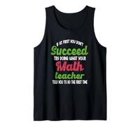 Si al principio no tienes éxito, intenta hacer, dicho matemático divertido Camiseta sin Mangas
