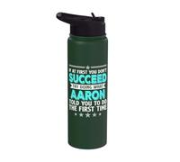 Si al principio no tienes éxito, intenta hacer lo que Aaron Nombre Stainless Steel Insulated Water Bottle
