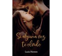 Si alguna vez te olvido
