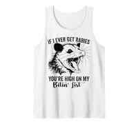 Si Alguna Vez Tengo Rabia, estás en lo Alto de mi Lista de mordedura zarigüeya Camiseta sin Mangas