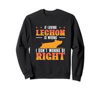 Si amar a Lechon está Mal, no Quiero Tener razón Fans de Lechon Sudadera