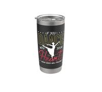 Si bailas con tu corazón ama los movimientos de baile Breakdancing Vaso térmico de acero inoxidable de doble pared