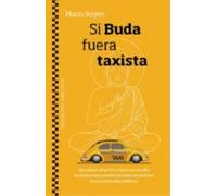 Si Buda fuera taxista