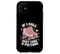 Si caigo Solo Toma una Foto Patinaje sobre Ruedas Carcasa para iPhone 11