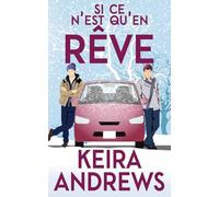 Si ce n’est qu’en rêve: Romance MM (de l'amour pour les fêtes)