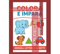 Si colorare: Animali Alfabeto e Oggetti