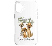 Si conocieras a mi familia, entenderías Carcasa para iPhone 16 Plus