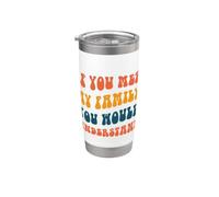 Si conocieras a mi familia lo entenderías Vaso térmico de acero inoxidable de doble pared