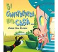 Si Construyera Una Casa...