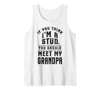 Si Crees Que Soy un Semental Conoce a mi Abuelo Divertido Camiseta sin Mangas