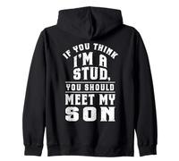 Si Crees Que Soy Un Semental Conoce A Mi Hijo Funny Family Sudadera con Capucha