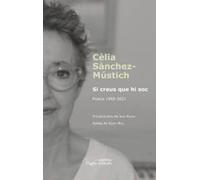 Si creus que hi soc: Poesia 1989-2021: 10 (La Suda. Tria personal)