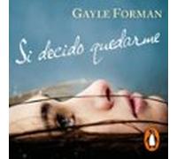 Si Decido Quedarme (audiolibro)