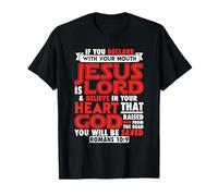 Si declaras con tu boca Jesús fe cristiana Camiseta