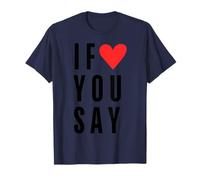 Si Dices Gracioso, me Encanta el Rojo corazón Camiseta